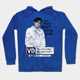 Joey as Mario in a VD PSA - distressed Hoodie